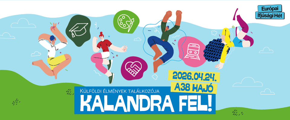 Ajánló grafika a Kalandra fel 2026-ban is! Külföldi élmények találkozója áprilisban című tartalomhoz.